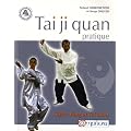 TAI-JI-QUAN PRATIQUE - Styles Yang et Tui-shou