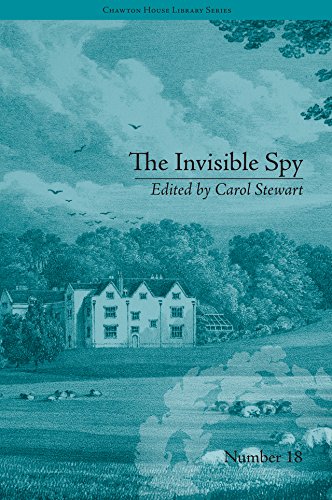 The Invisible Spy: by Eliza Haywood (Chawton House Library: Women's Novels)