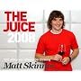 The Juice 2008 2008: 100 Wines You Should be Drinking