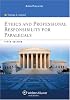 Ethics and Professional Responsibility for Paralegals