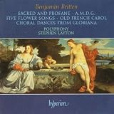 Britten: Sacred & Profane