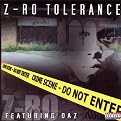 Z-Ro Tolerance [Explicit Lyrics]