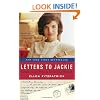 Letters to Jackie: Condolences from a Grieving Nation