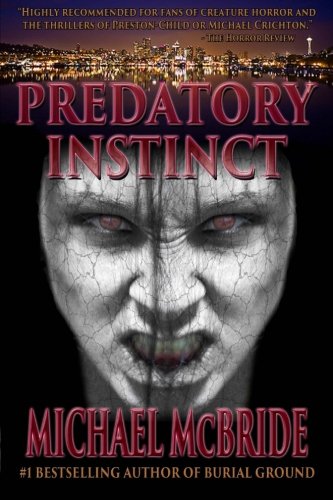 Predatory Instinct: A Thriller