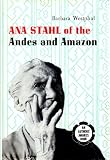 Ana Stahl of the Andes and Amazon