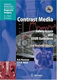 Contrast Media: Safety Issues and ESUR Guidelines (Medical Radiology / Diagnostic Imaging)