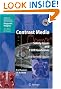 Contrast Media: Safety Issues and ESUR Guidelines (Medical Radiology / Diagnostic Imaging)
