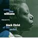 Mary Lou Williams Presents: Black Christ of Andes