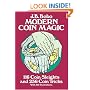 Modern Coin Magic: 116 Coin Sleights and 236 Coin Tricks