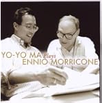 Yo-Yo Ma Plays Ennio Morricone - Ennio Morricone