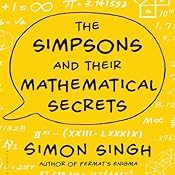 The Simpsons and Their Mathematical Secrets - Simon Singh