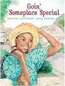 Goin' Someplace Special (Coretta Scott King Illustrator Award Winner) (Illustrated) (Reinforced Hardcover)