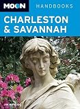Moon Charleston and Savannah [MOON CHARLESTON & SAVANNAH 3/E]