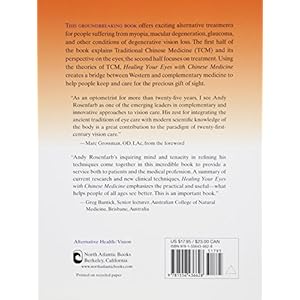 Healing Your Eyes with Chinese Medicine: Acupuncture, Acupressure, & Chinese Herbs