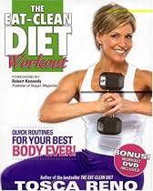 The Eat-Clean Diet Workout: Quick Routines for Your Best Body Ever (with DVD)