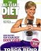 The Eat-Clean Diet Workout: Quick Routines for Your Best Body Ever (with DVD)