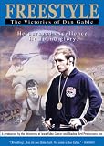 Freestyle: The Victories of Dan Gable