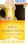 For a Queen's Love: The Stories of the Royal Wives of Philip II (A Novel of the Tudors)