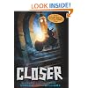 Closer (Tunnels Book 4)