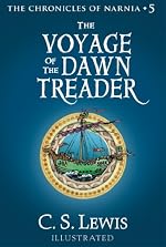 The Voyage of the Dawn Treader: The Chronicles of Narnia