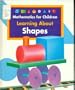 Learning About Shapes (Math for Children)