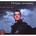 Jean-Chr�tien Bach : La dolce fiamma