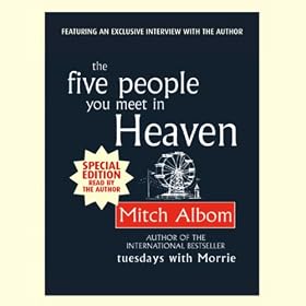 The Five People You Meet in Heaven (Unabridged)