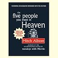 The Five People You Meet in Heaven (Unabridged)