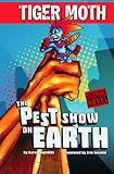 The pest show on Earth