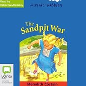 The Sandpit War: Aussie Nibbles | [Meredith Costain]