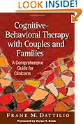 Cognitive-Behavioral Therapy with Couples and Families: A Comprehensive Guide for Clinicians