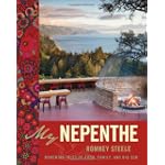 My Nepenthe: Bohemian Tales of Food, Family, and Big Sur