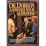 Dr. Dobson Answers Your Questions (SIGNED)