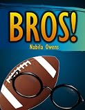 Books for Kids: Bros! [Ages 7+]