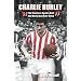 Charlie Hurley: The Greatest Centre Half the World Has Ever Seen