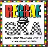Review The Ska & Reggae All-Stars  / Reggae & Ska Non Stop Megamix Party