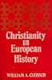 Christianity in European History