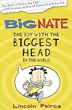 Boy with the Biggest Head in the World, The (Big Nate)