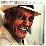 Search : Cien Anos De Son: the Best of Compay Segundo