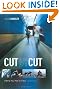 Cut by Cut, 2nd Edition: Editing Your Film or Video