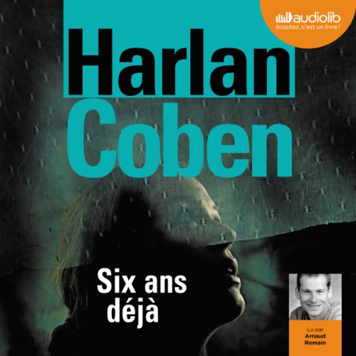 Six ans déjà