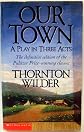 Our Town A Play in Three Acts