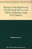 Daylight and nightmare : uncollected stories and fables