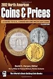 2012 North American Coins & Prices (North American Coins and Prices)