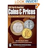 2012 North American Coins & Prices (North American Coins and Prices) by David C. Harper, Harry Miller and Thomas Michael