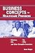 Business Concepts for Healthcare Providers: A Quick Reference for Midwives, NPS, CNSS...