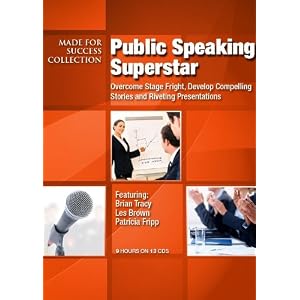 Public Speaking Superstar: Overcome Stage Fright, Develop Compelling Stories and Riveting... by Made for Success