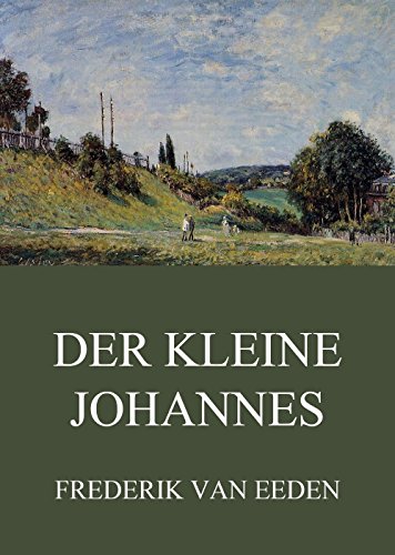 Der kleine Johannes: Vollständige Ausgabe (German Edition)