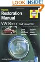 VW Beetle and Transporter Restoration Manual (Haynes Restoration Manuals)