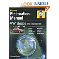 VW Beetle and Transporter Restoration Manual (Haynes Restoration Manuals)